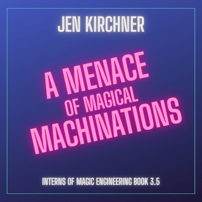 A Menace of Magical Machinations Audiobook Cover